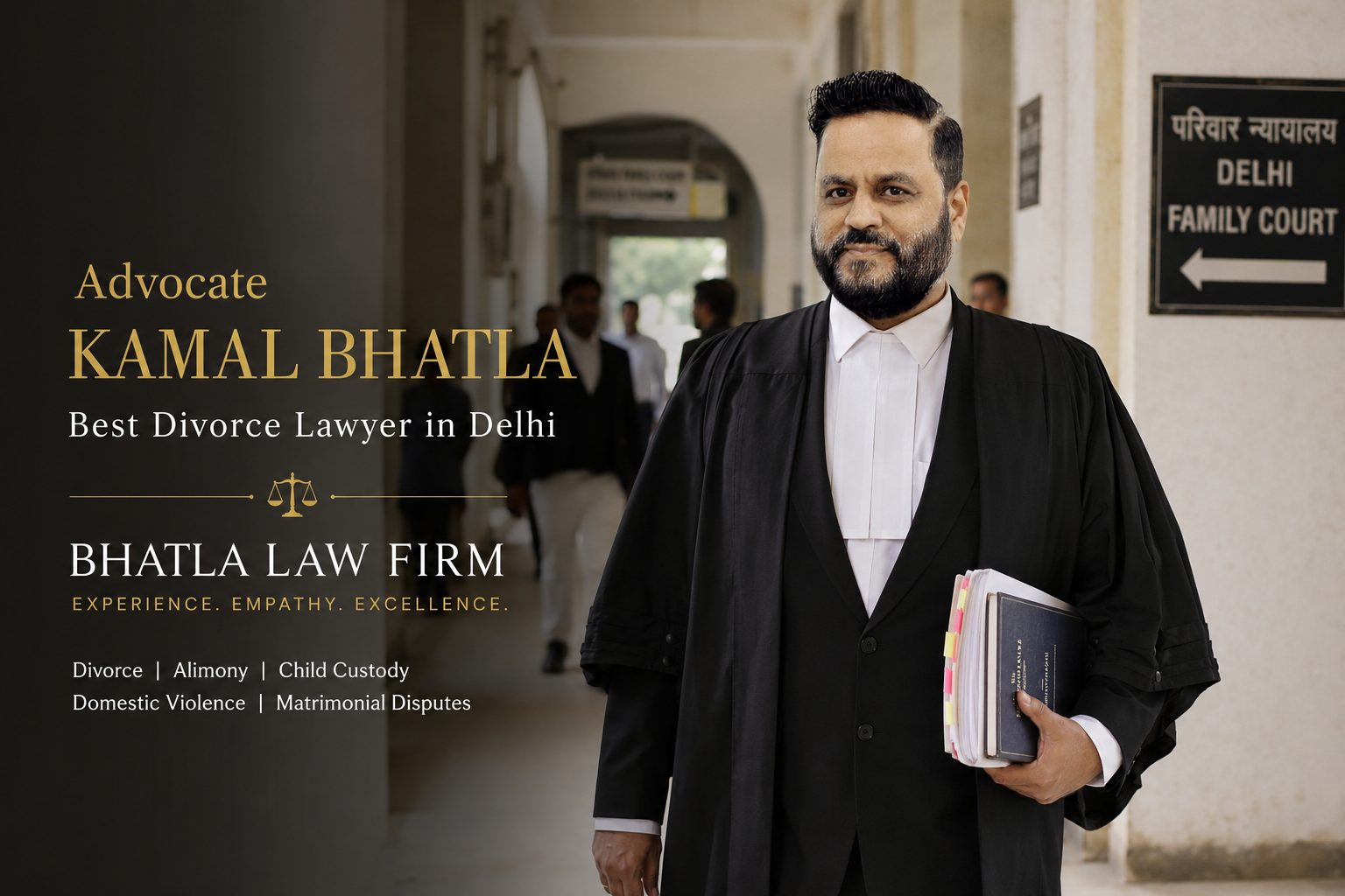 Advocate Kamal Bhatla – Best divorce lawyer in Delhi, Bhatla Law Firm